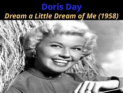 Doris Day Dream a Little Dream of Me